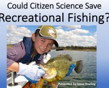 COULD CITIZEN SCIENCE SAVE RECREATIONAL FISHING?